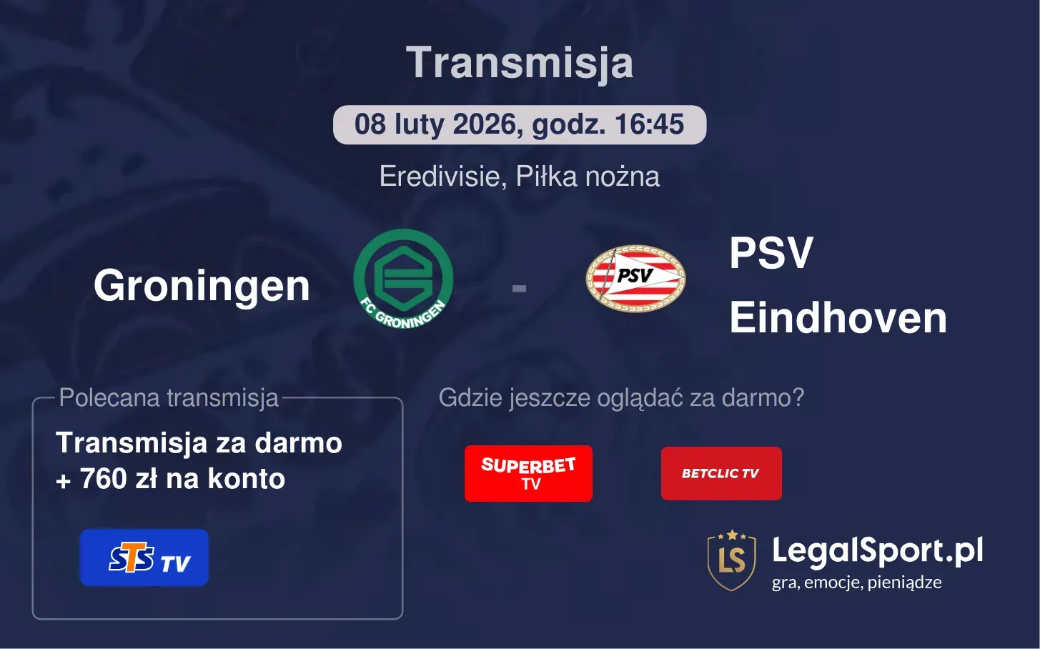 Groningen - PSV Eindhoven Transmisje