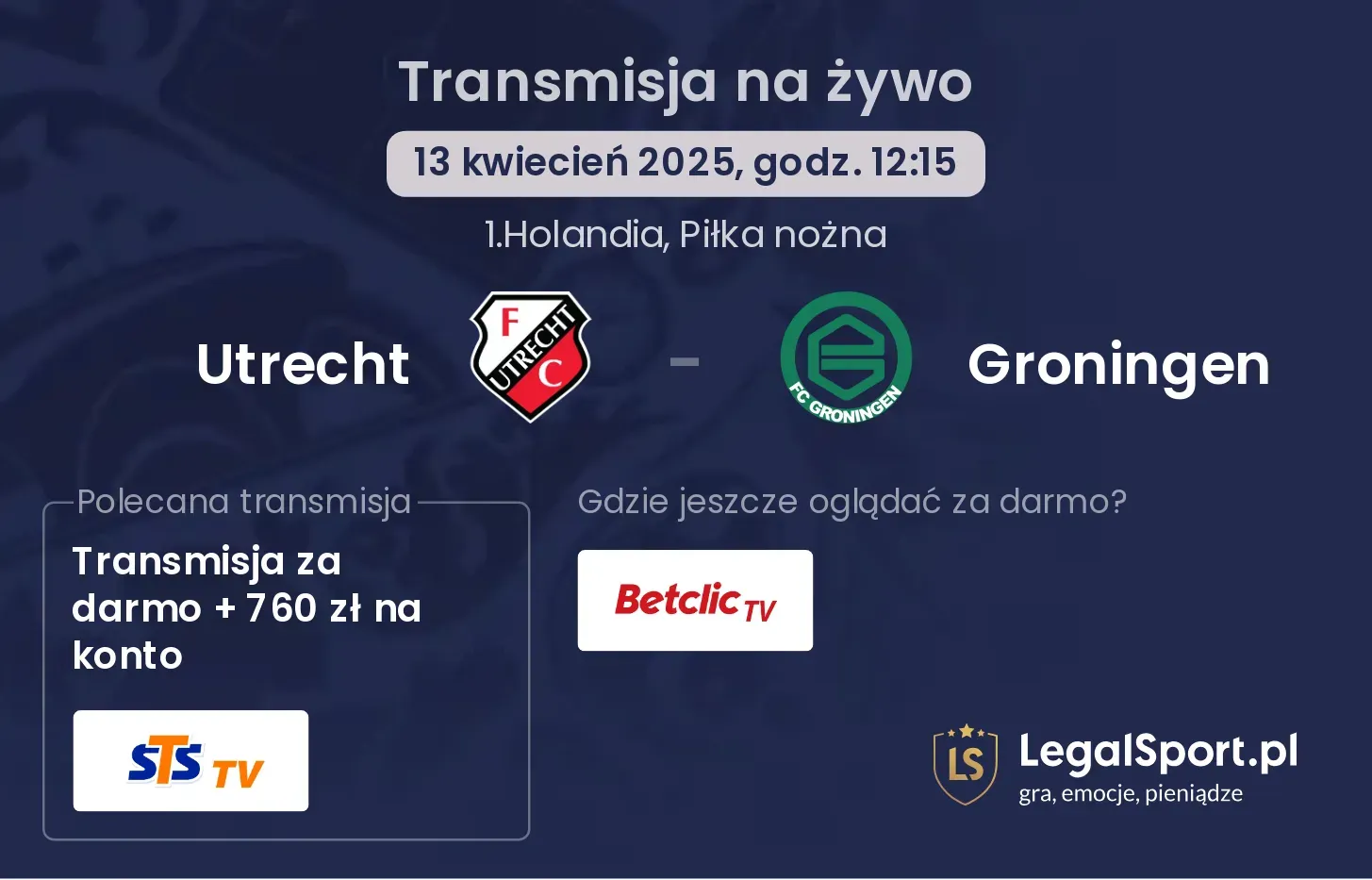 Utrecht - Groningen gdzie oglądać?