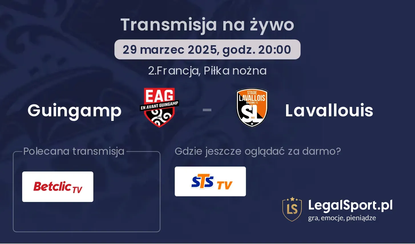 Guingamp - Lavallouis gdzie oglądać?