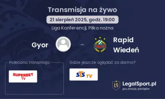 Gyor - Rapid Wiedeń gdzie oglądać?