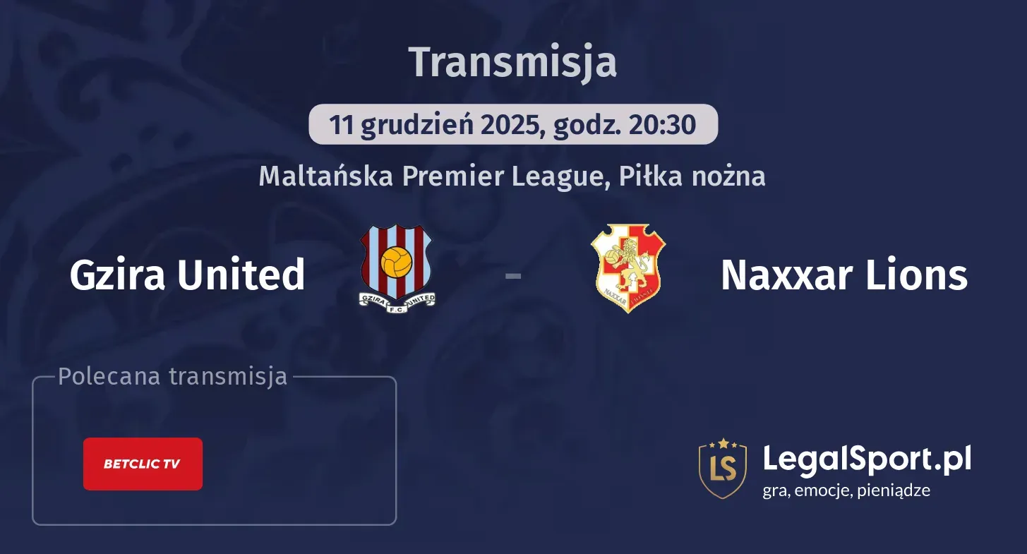 Gzira United - Naxxar Lions Transmisje