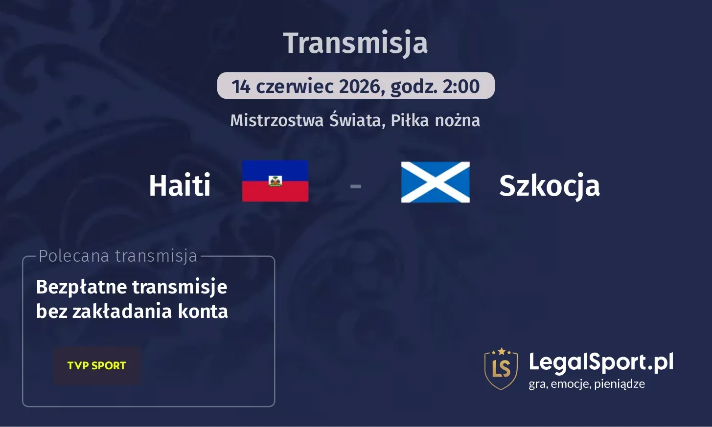 Haiti - Szkocja Transmisje