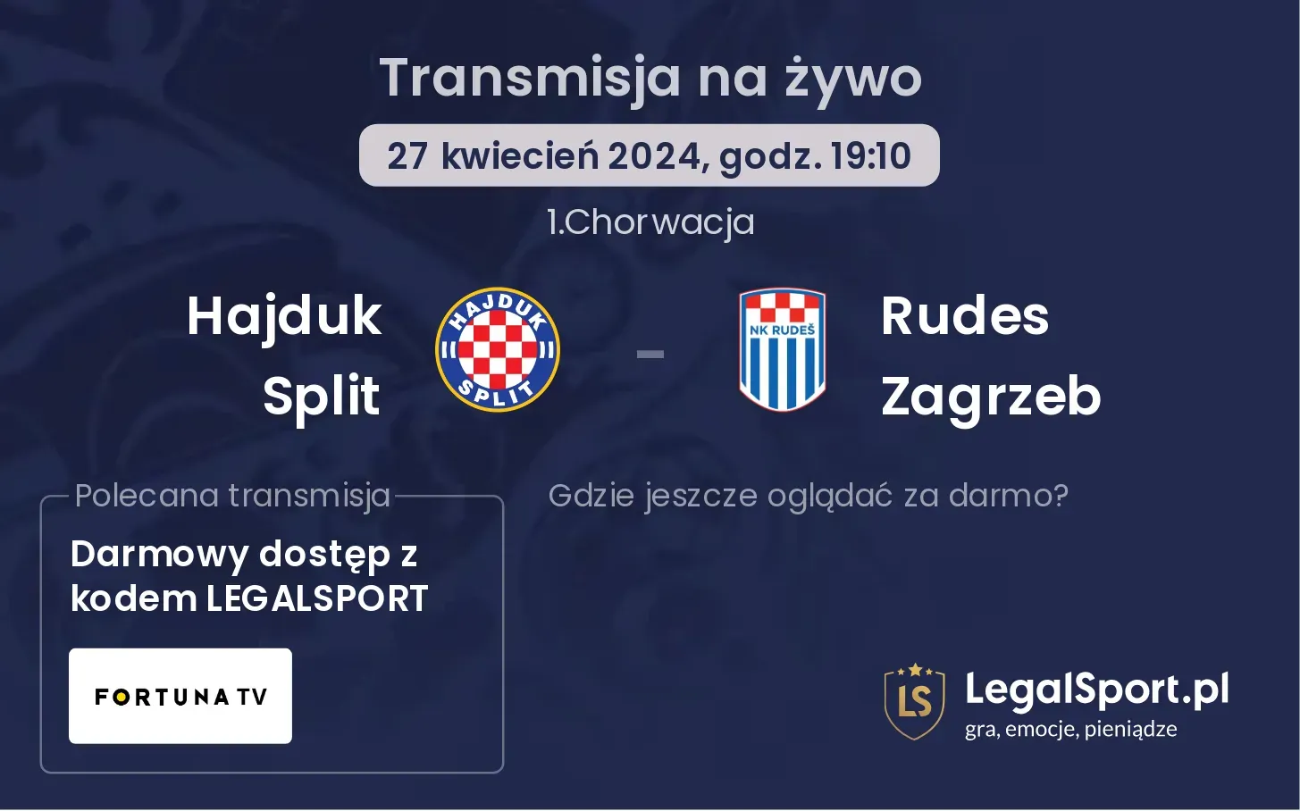 Hajduk Split - Rudes Zagrzeb transmisja na żywo