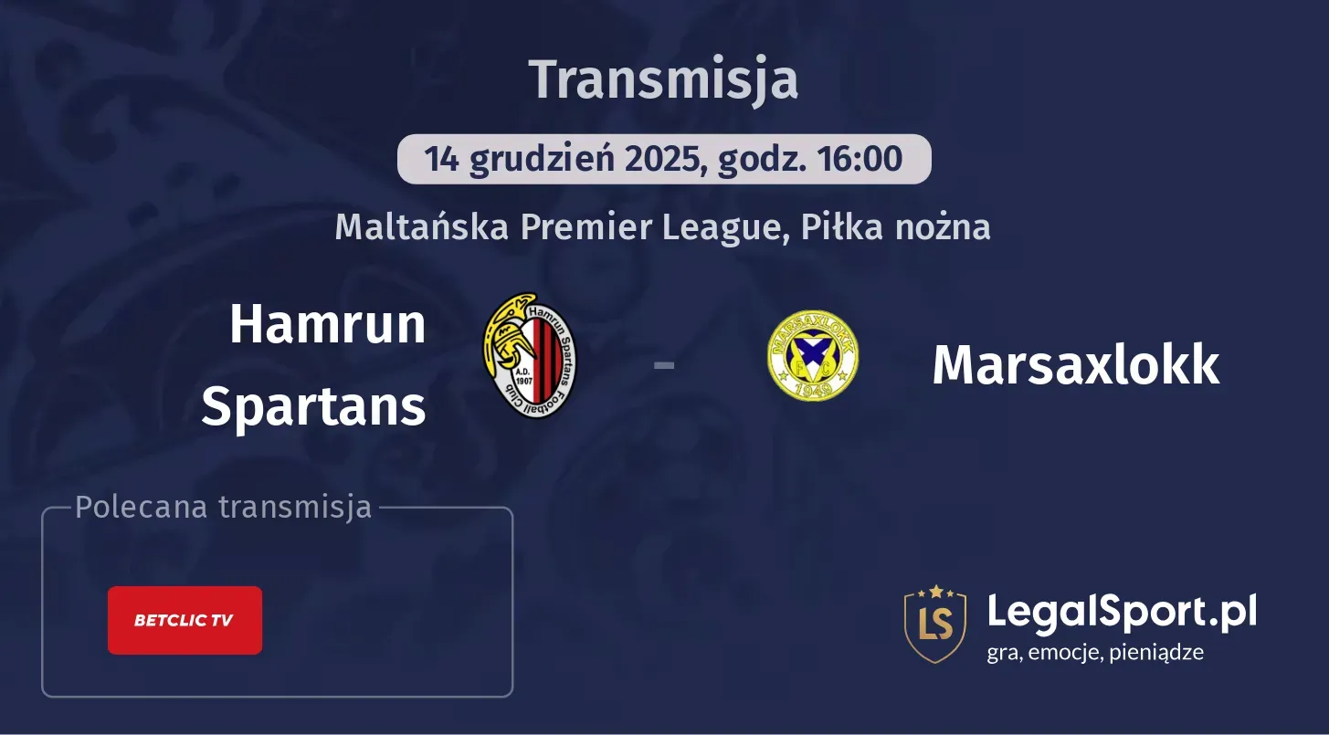 Hamrun Spartans - Marsaxlokk Transmisje
