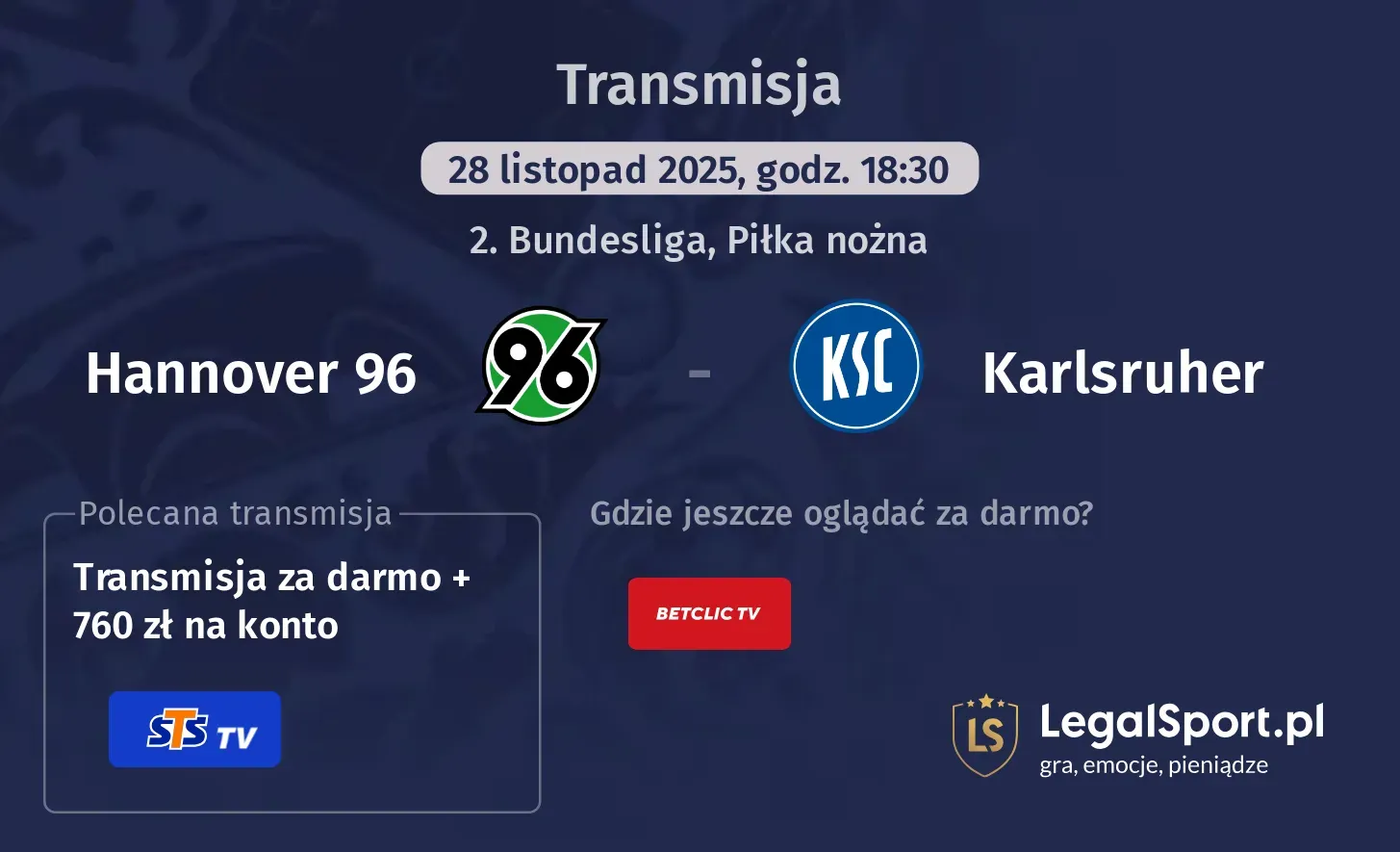 Hannover 96 - Karlsruher Transmisje