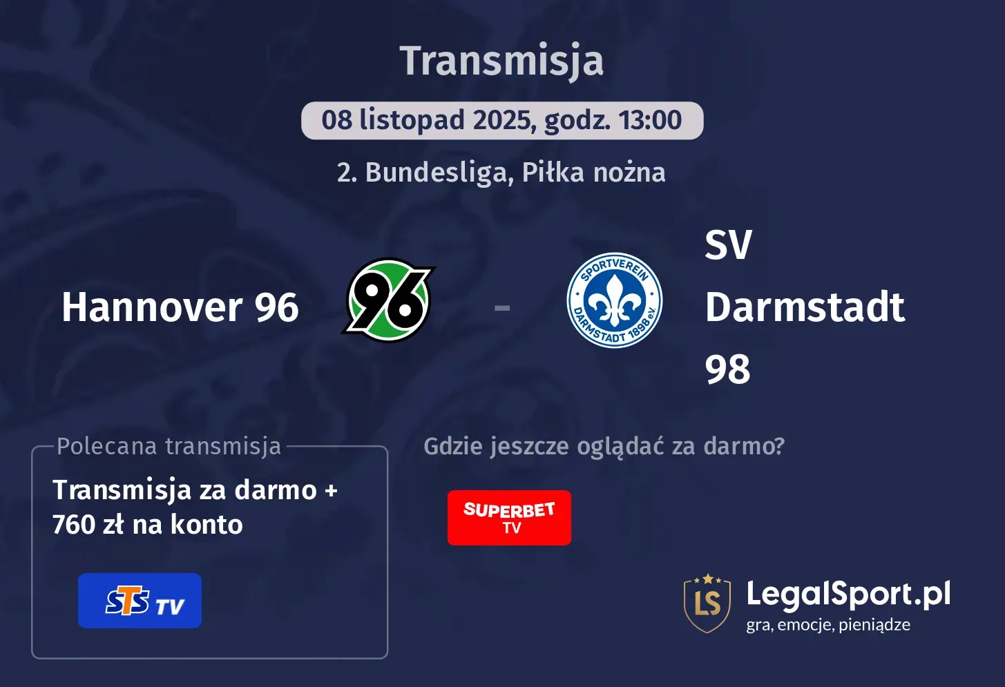 Hannover 96 - SV Darmstadt 98 Transmisje
