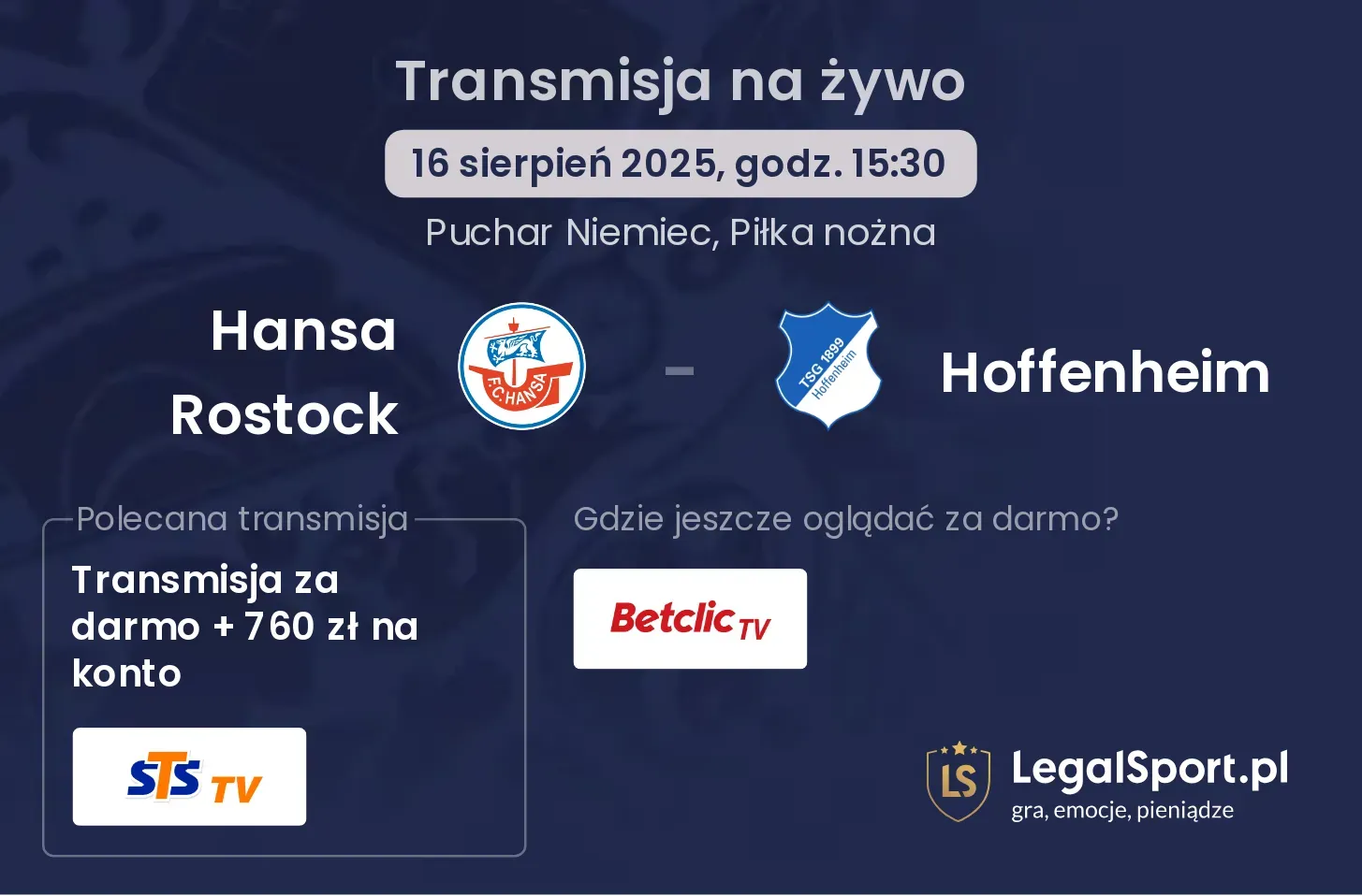 Hansa Rostock - Hoffenheim gdzie oglądać?