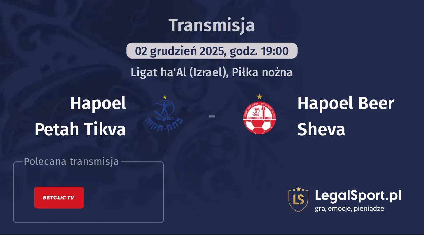Hapoel Petah Tikva - Hapoel Beer Sheva Transmisje