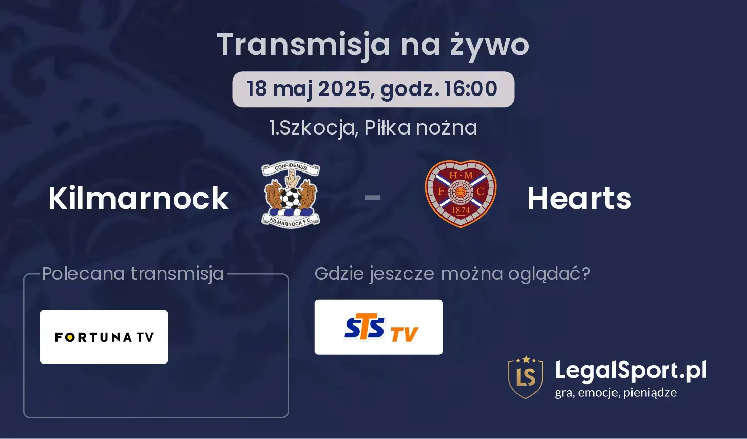 Kilmarnock - Hearts gdzie oglądać transmisję?