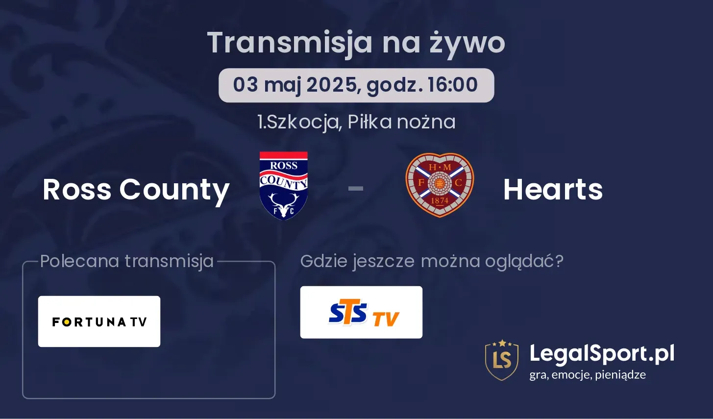 Ross County - Hearts gdzie oglądać?