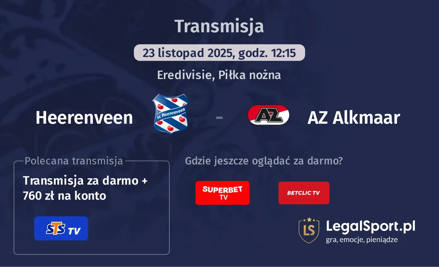 Heerenveen - AZ Alkmaar Transmisje