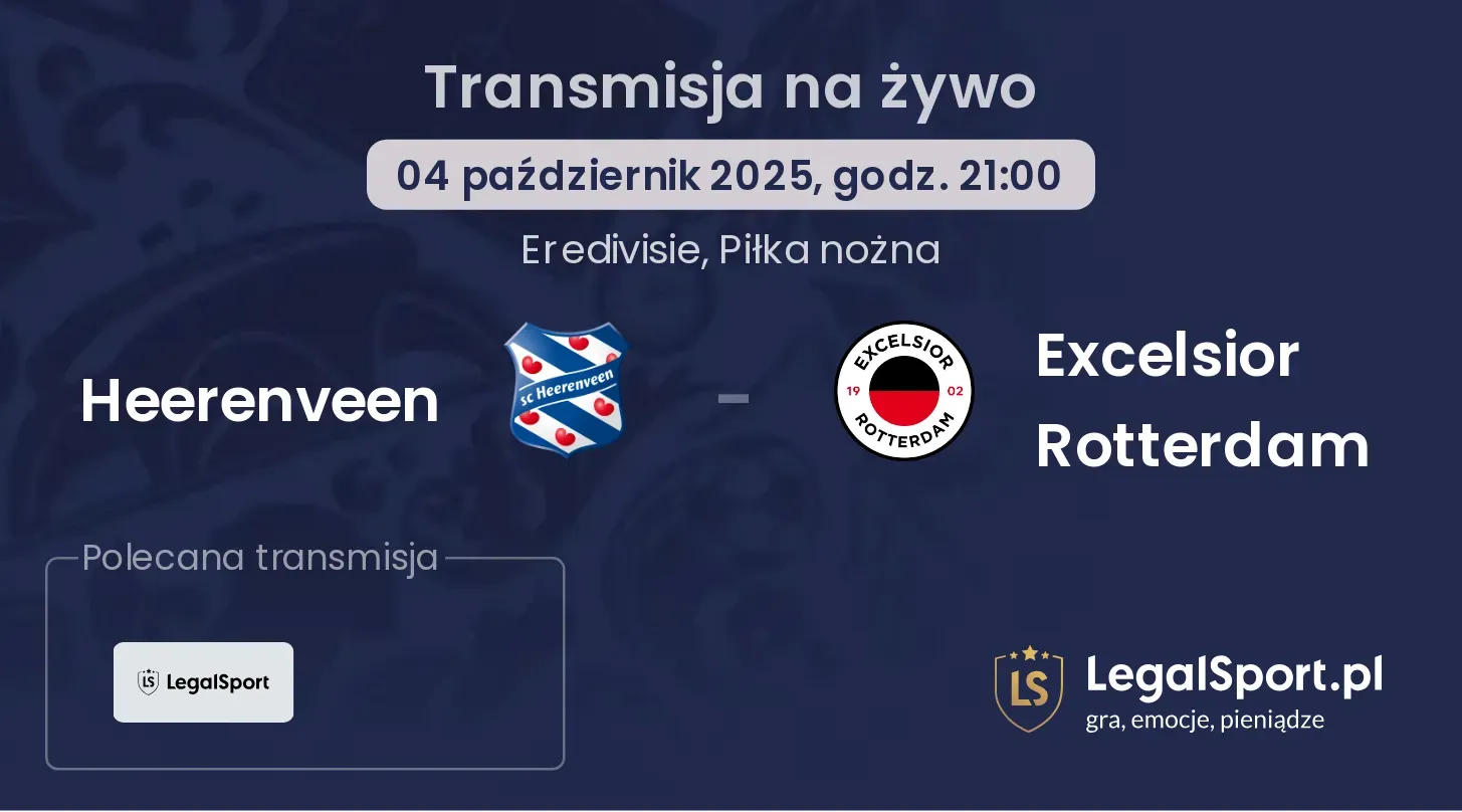 Heerenveen - Excelsior Rotterdam gdzie oglądać?