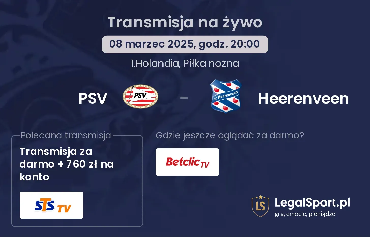 PSV - Heerenveen gdzie oglądać transmisję?
