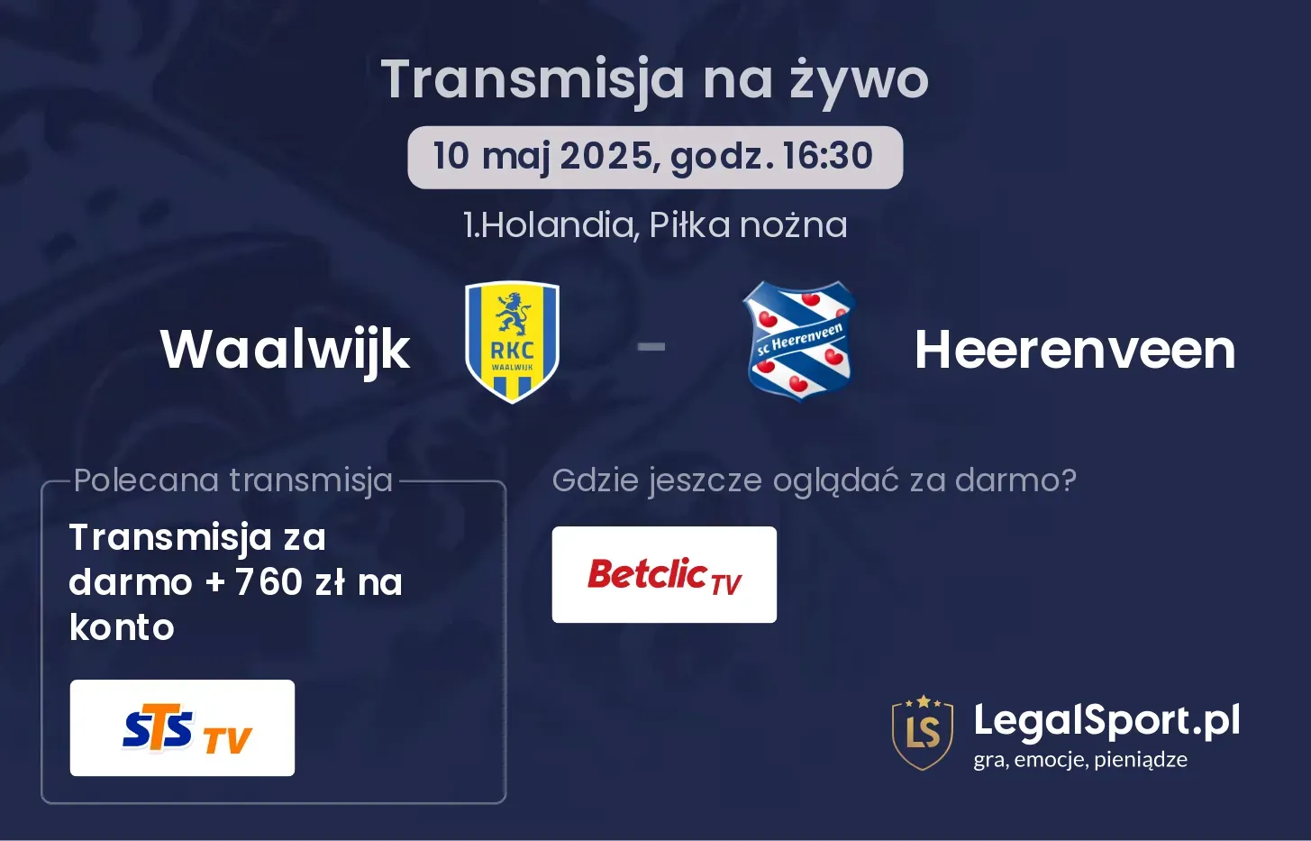 Waalwijk - Heerenveen gdzie oglądać?