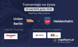 Union Berlin - Heidenheim gdzie oglądać?