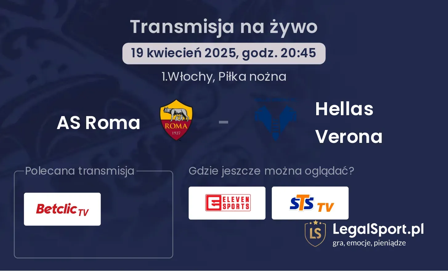 AS Roma - Hellas Verona gdzie oglądać?