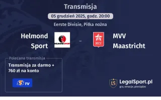 Helmond Sport - MVV Maastricht gdzie oglądać? (05.12)