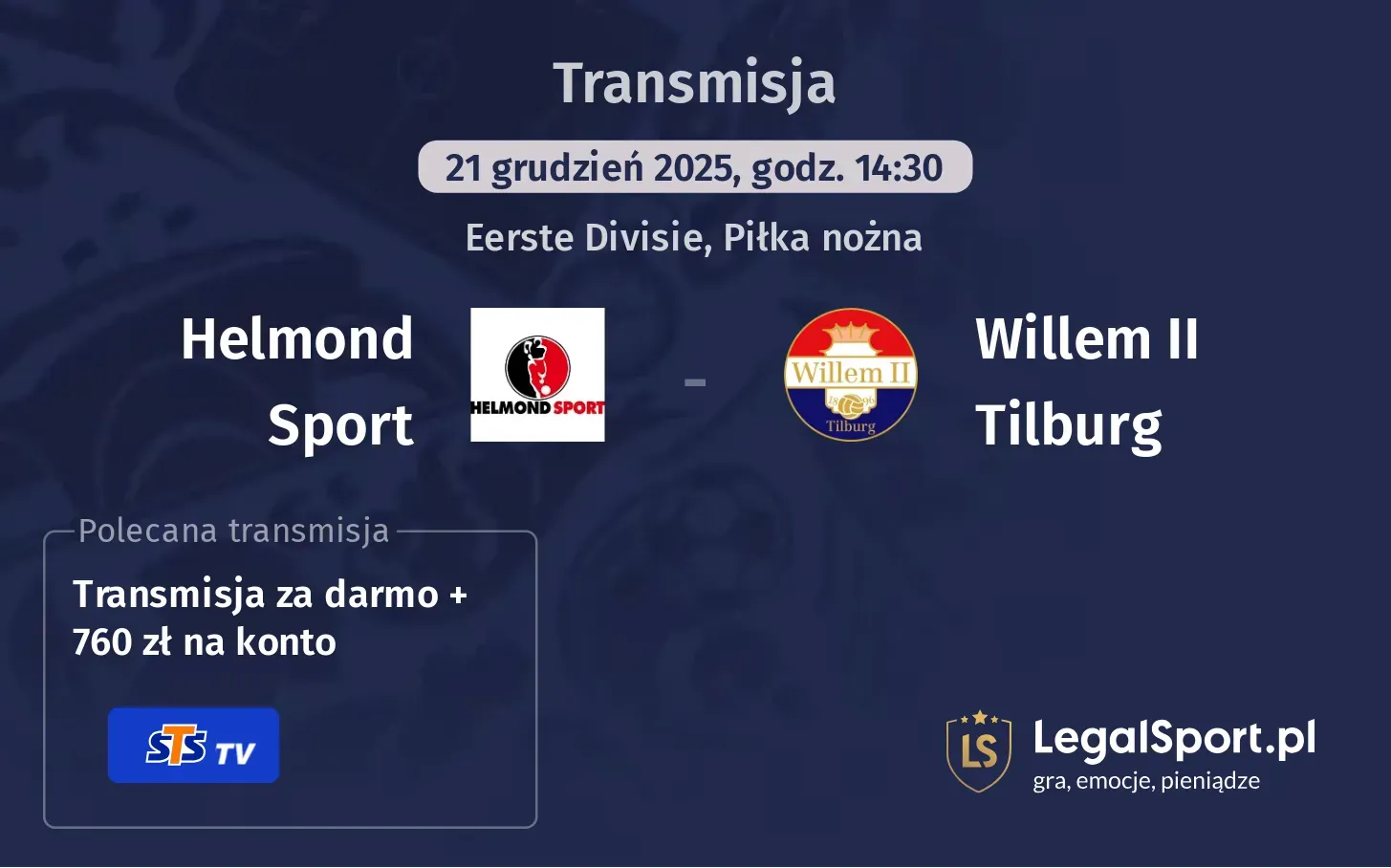 Helmond Sport - Willem II Tilburg Transmisje