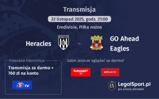 Heracles - GO Ahead Eagles gdzie oglądać? (22.11)