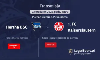 Hertha BSC - 1. FC Kaiserslautern gdzie oglądać? (02.12)