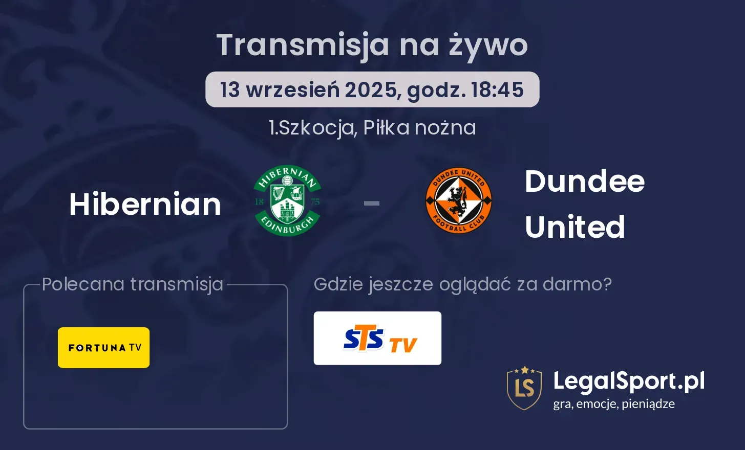 Hibernian - Dundee United gdzie oglądać?