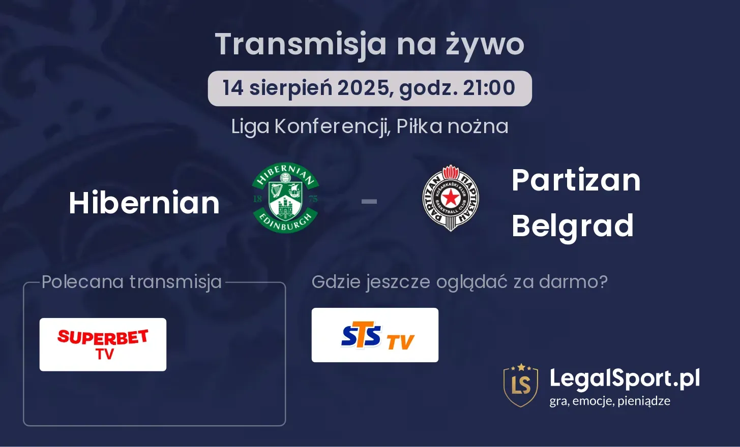 Hibernian - Partizan Belgrad gdzie oglądać?