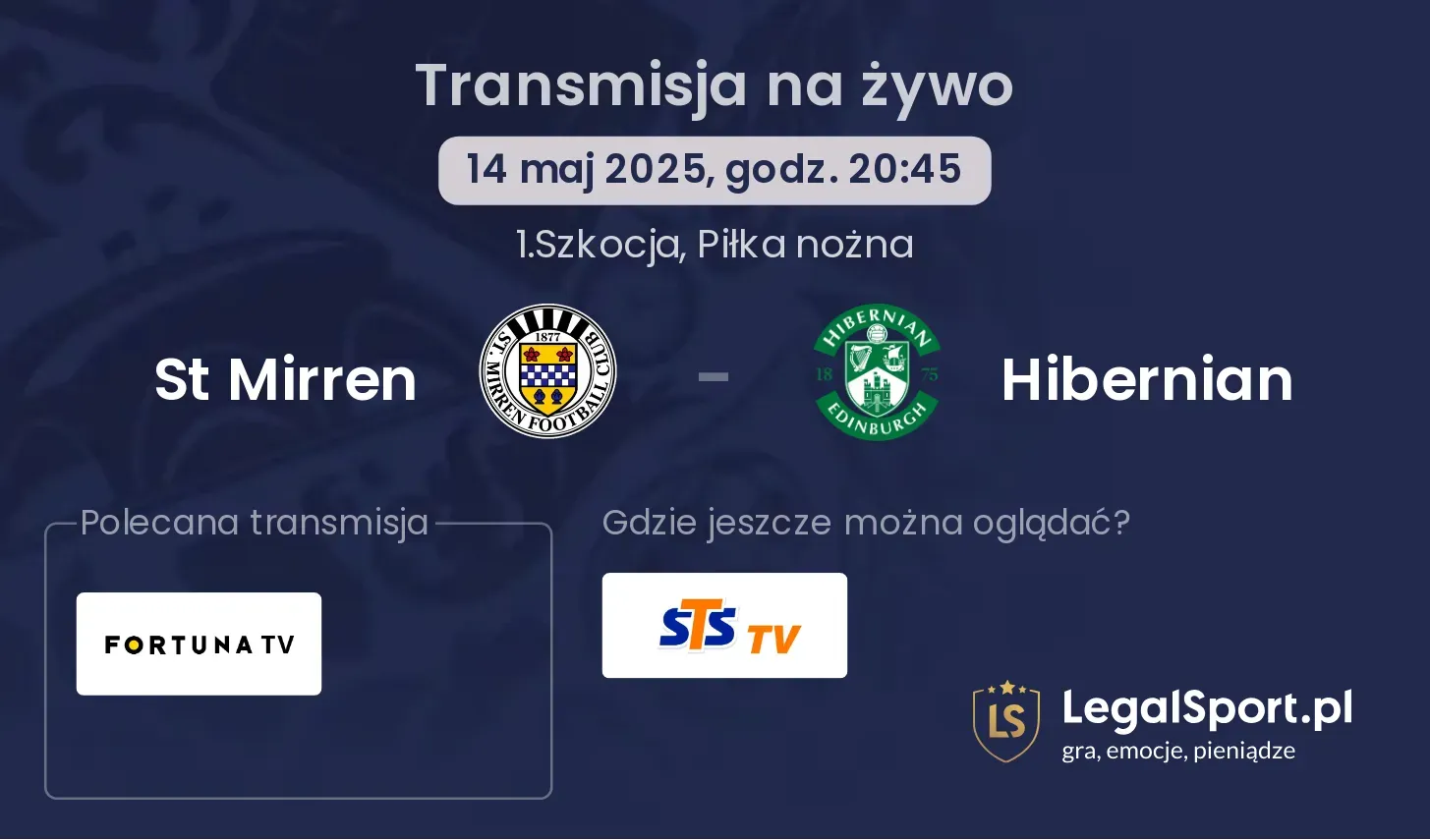 St Mirren - Hibernian gdzie oglądać transmisję?