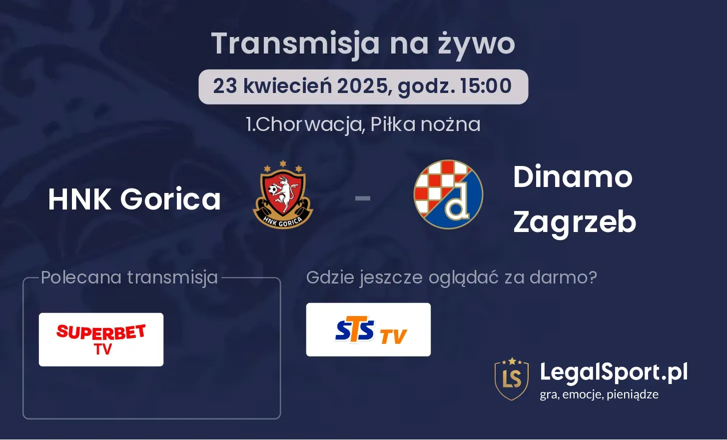 HNK Gorica - Dinamo Zagrzeb gdzie oglądać transmisję?