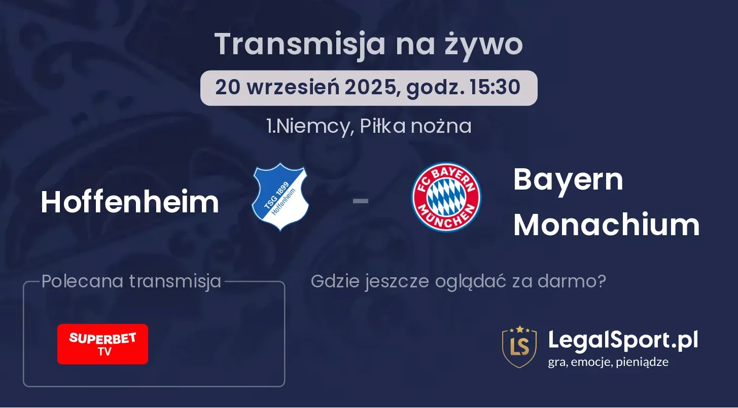 Hoffenheim - Bayern Monachium transmisja na żywo