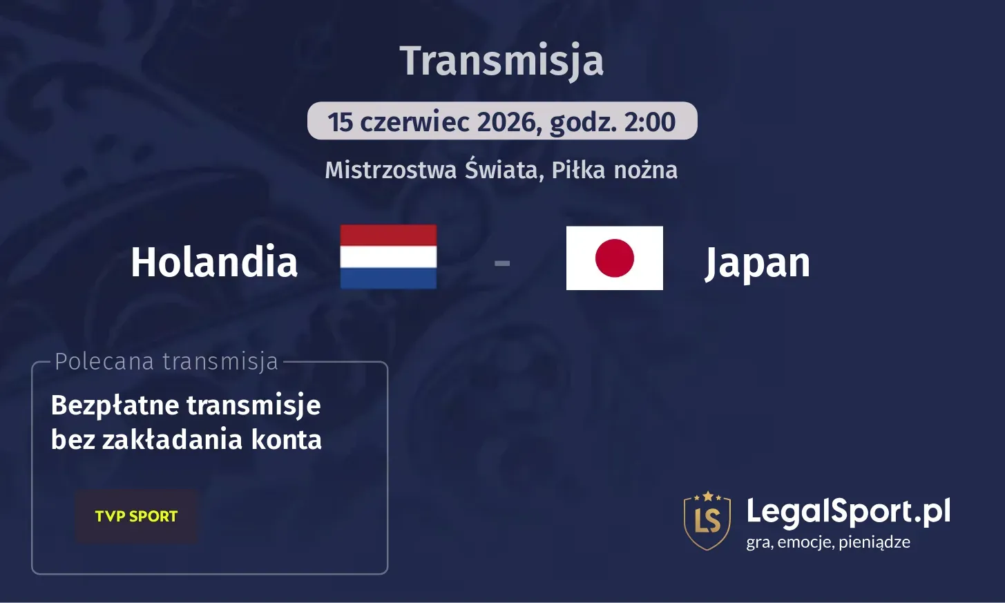 Holandia - Japan Transmisje