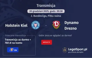 Holstein Kiel - Dynamo Drezno gdzie oglądać (20.12.2025)