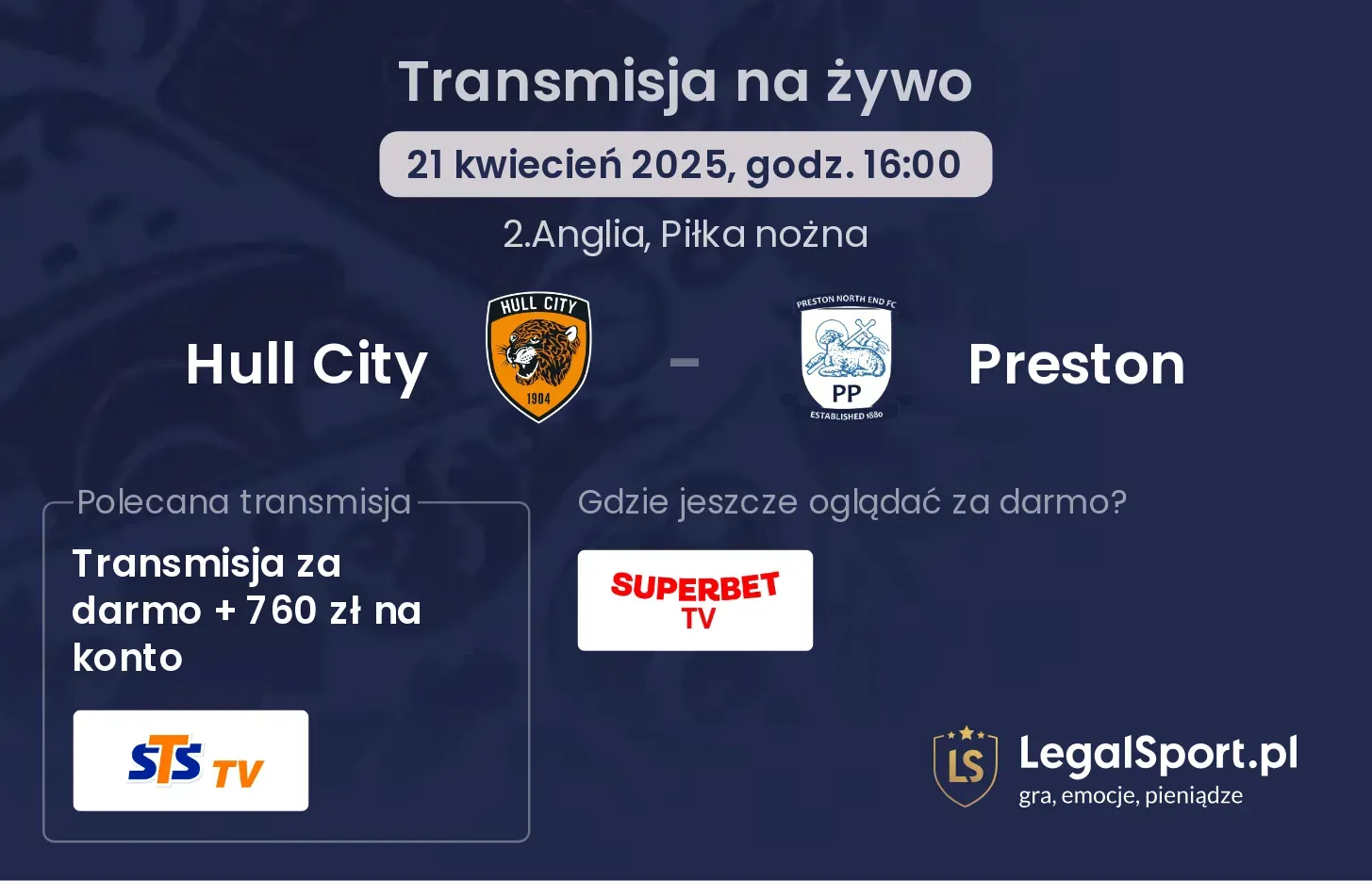 Hull City - Preston gdzie oglądać?