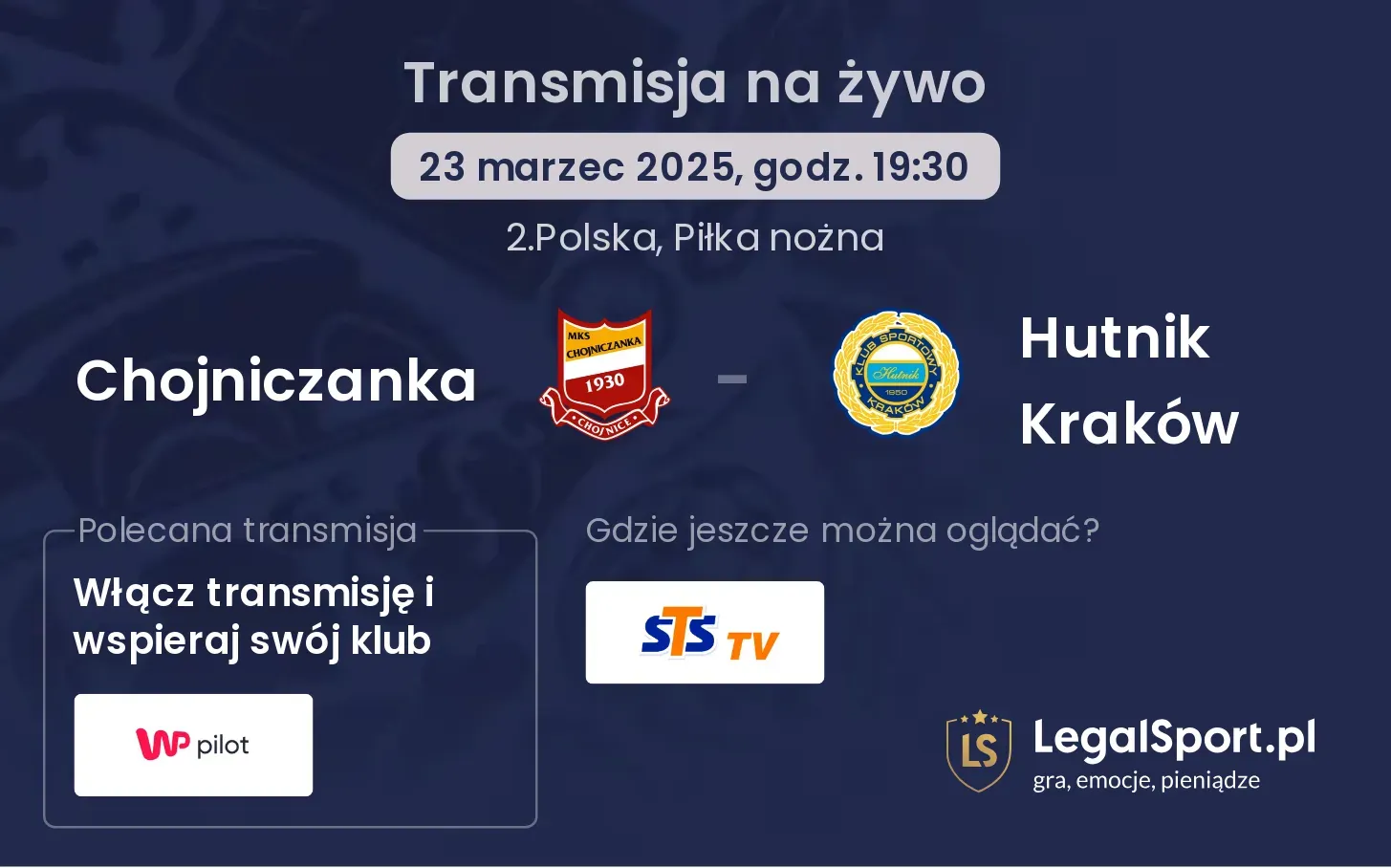Chojniczanka - Hutnik Kraków gdzie oglądać?