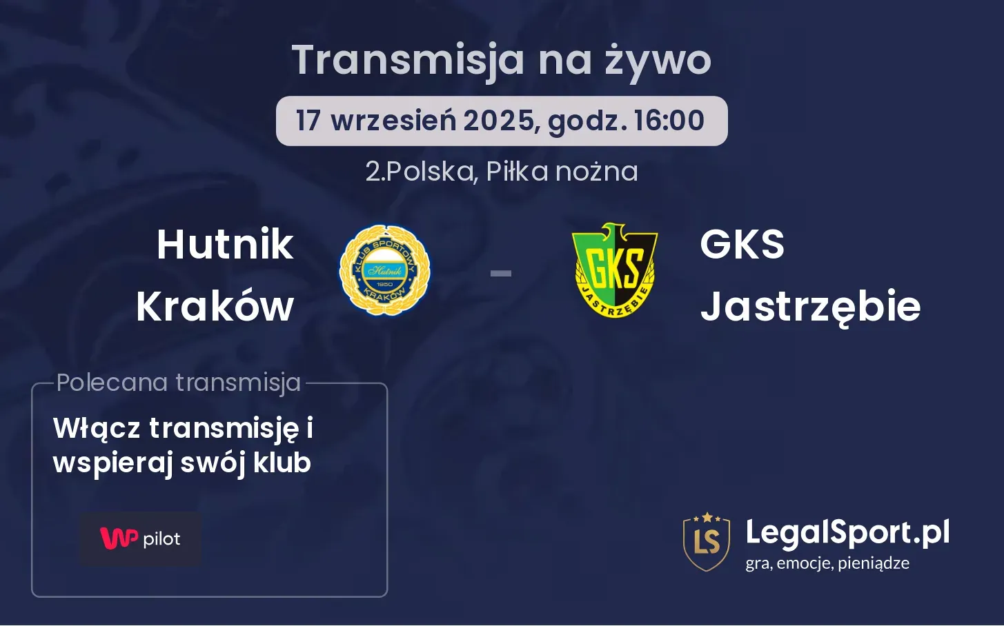 Hutnik Kraków - GKS Jastrzębie transmisja na żywo