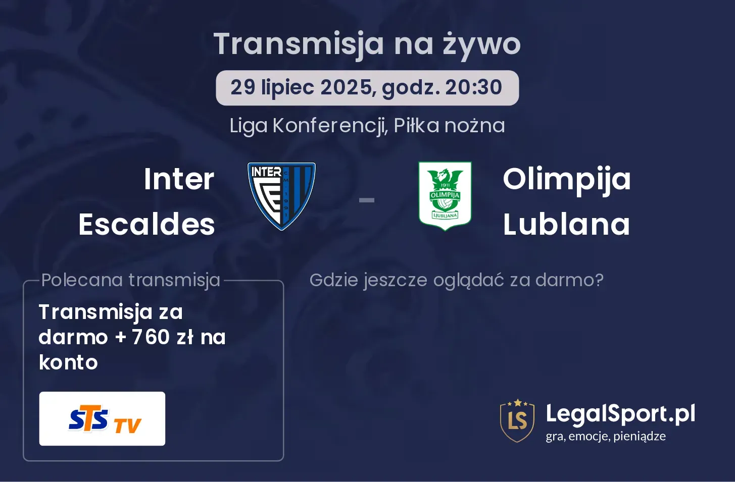 Inter Escaldes - Olimpija Lublana gdzie oglądać?