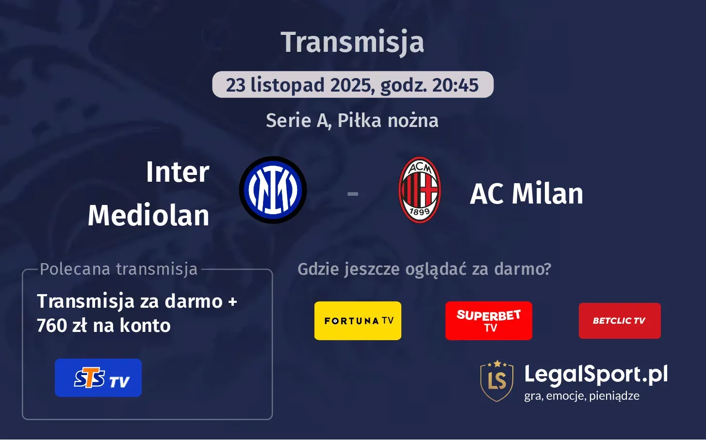 Inter Mediolan - AC Milan Transmisje