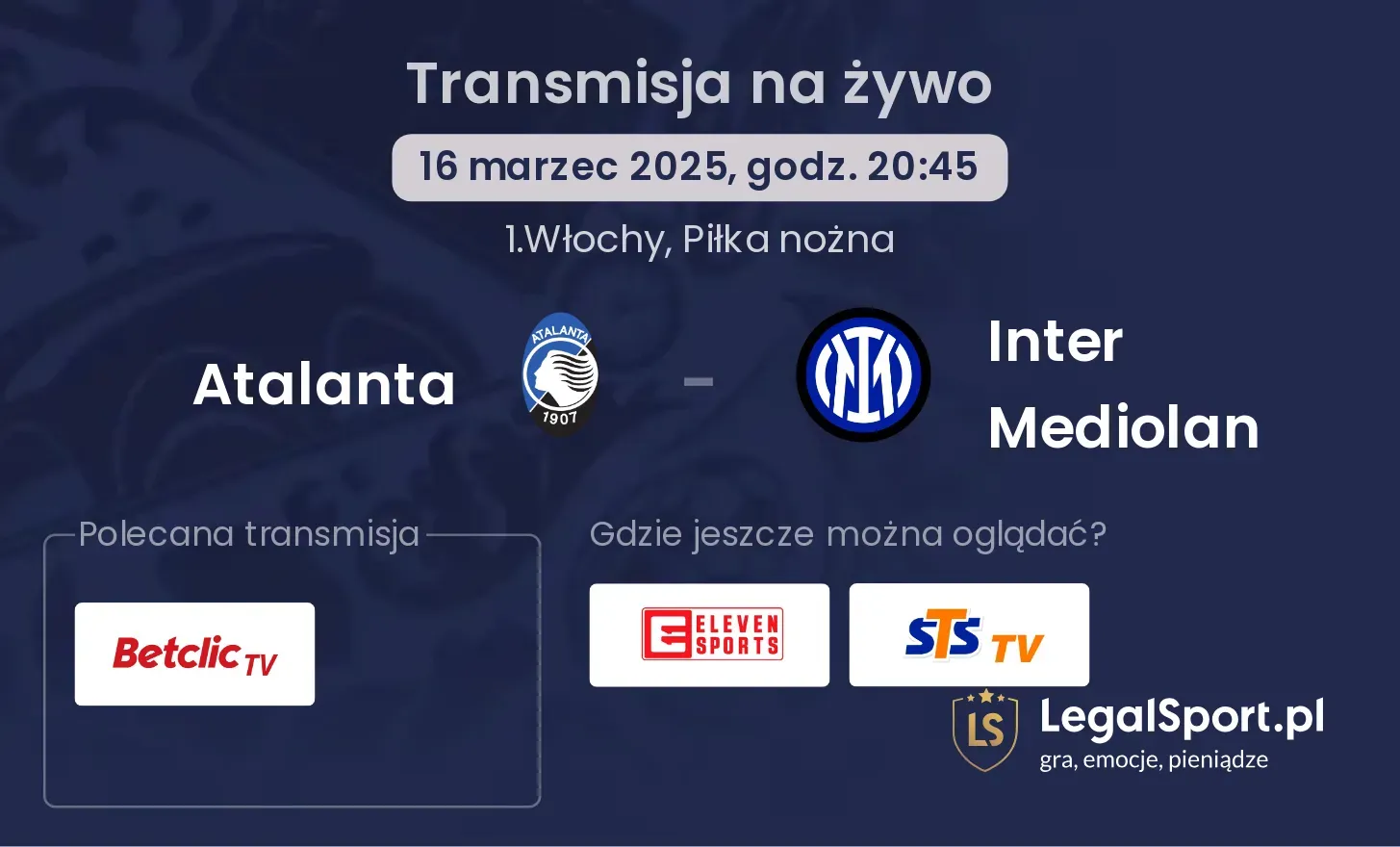 Atalanta - Inter Mediolan gdzie oglądać?