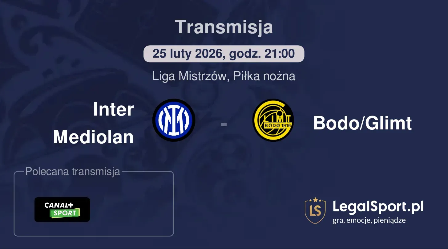 Inter Mediolan - Bodo/Glimt Transmisje