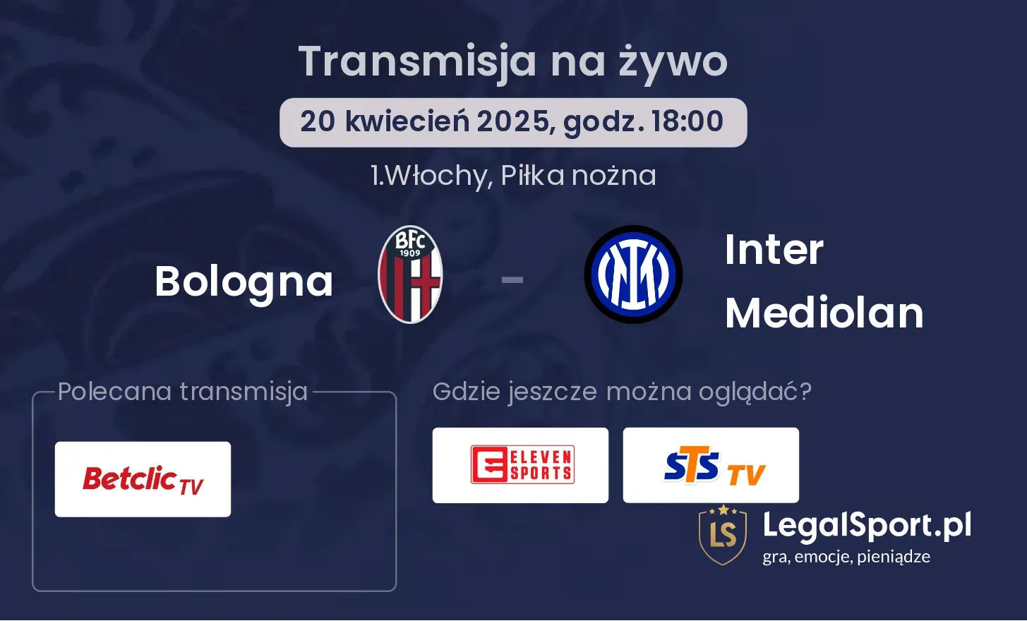 Bologna - Inter Mediolan gdzie oglądać?