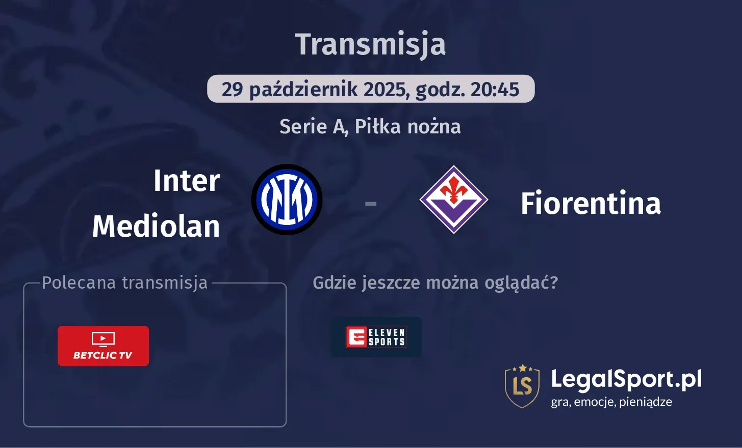Inter Mediolan - Fiorentina Transmisje