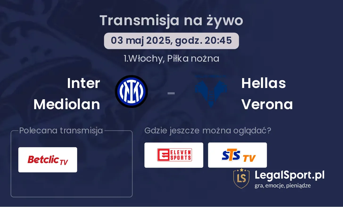Inter Mediolan - Hellas Verona gdzie oglądać?