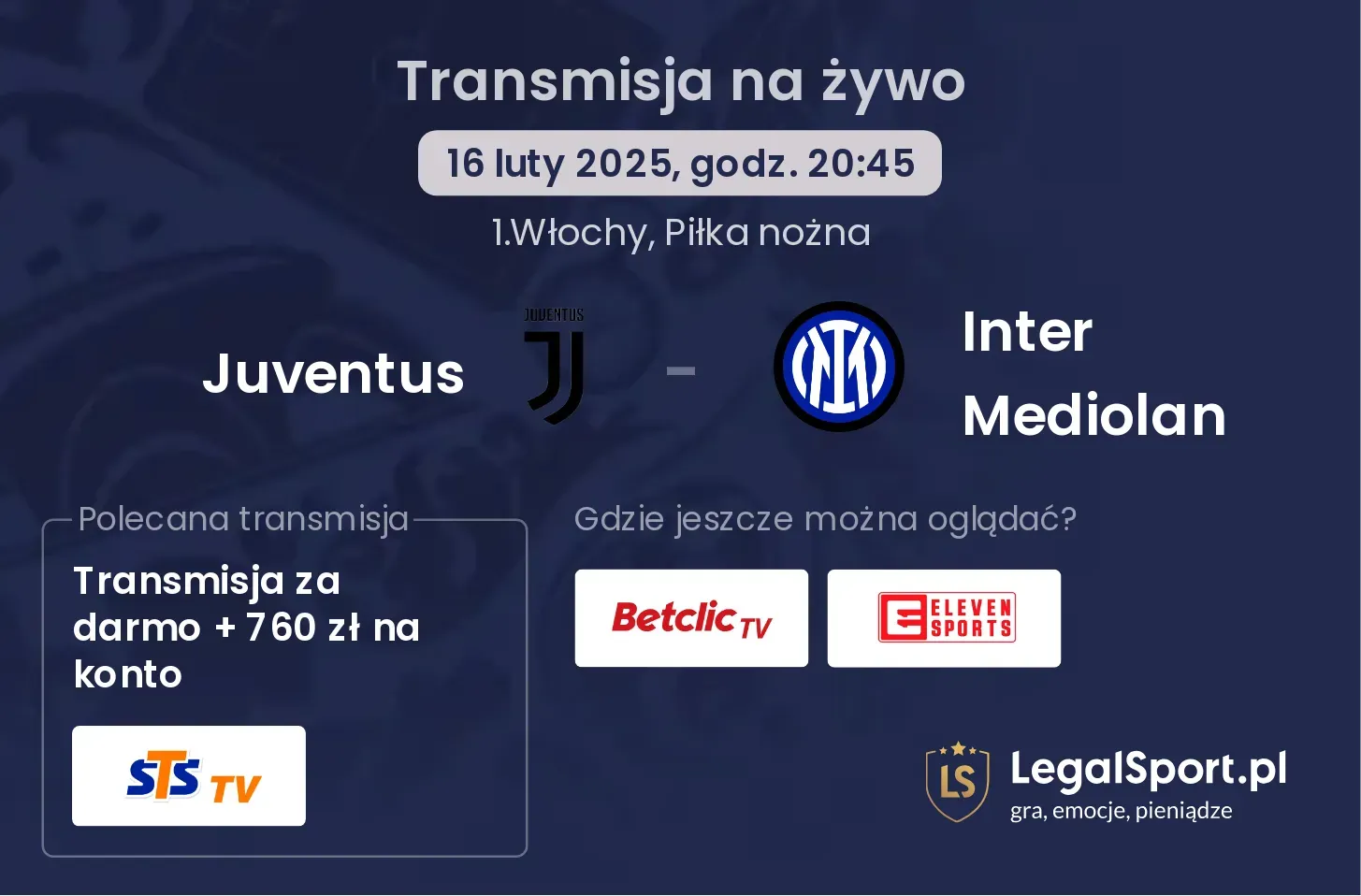 Juventus - Inter Mediolan gdzie oglądać?
