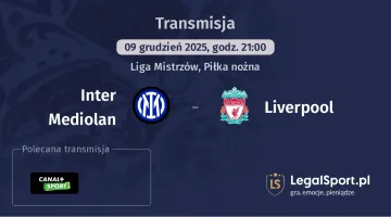 Inter Mediolan - Liverpool gdzie oglądać? (09.12)