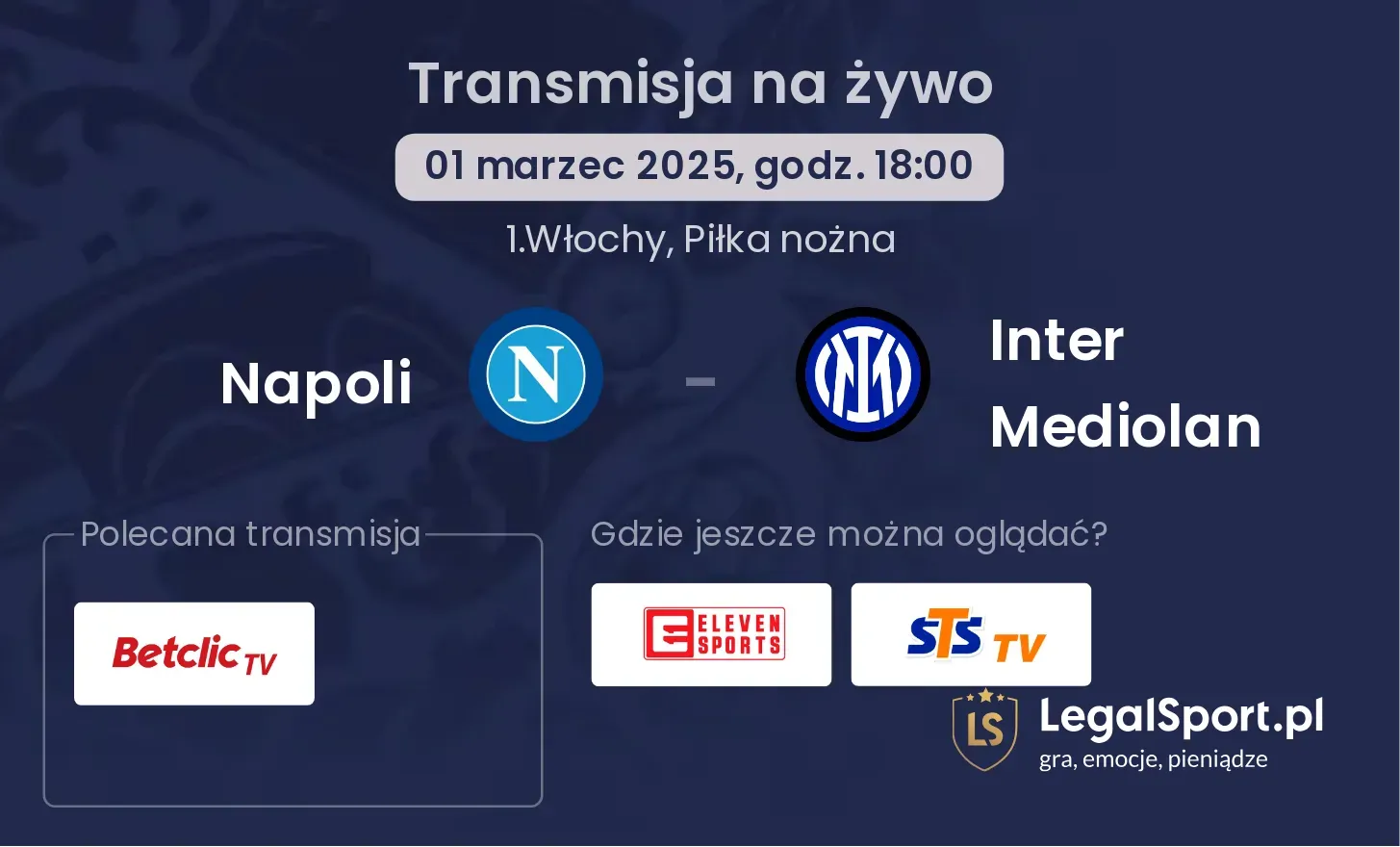 Napoli - Inter Mediolan gdzie oglądać?