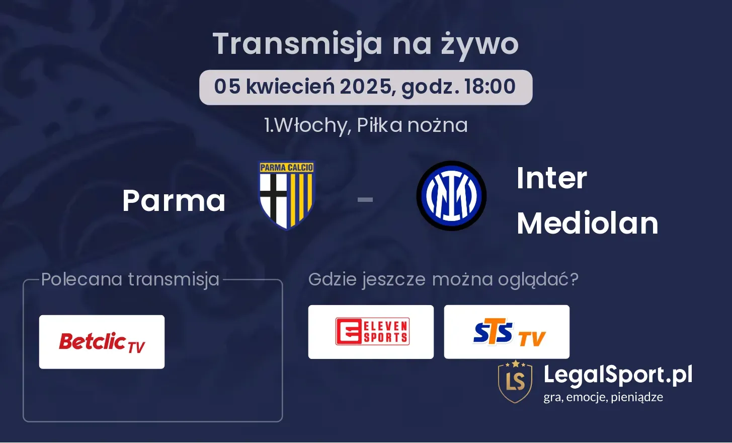 Parma - Inter Mediolan gdzie oglądać?