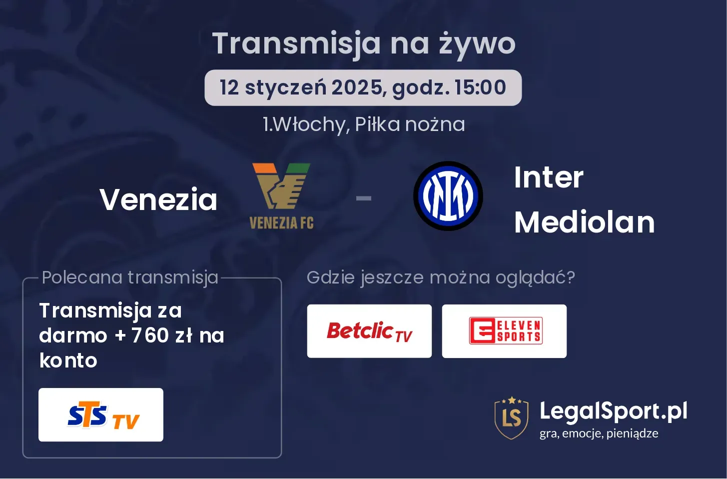 Venezia - Inter Mediolan gdzie oglądać?