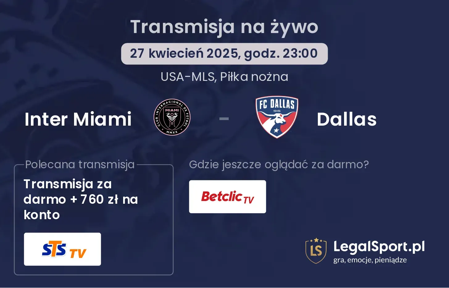 Inter Miami - Dallas gdzie oglądać?