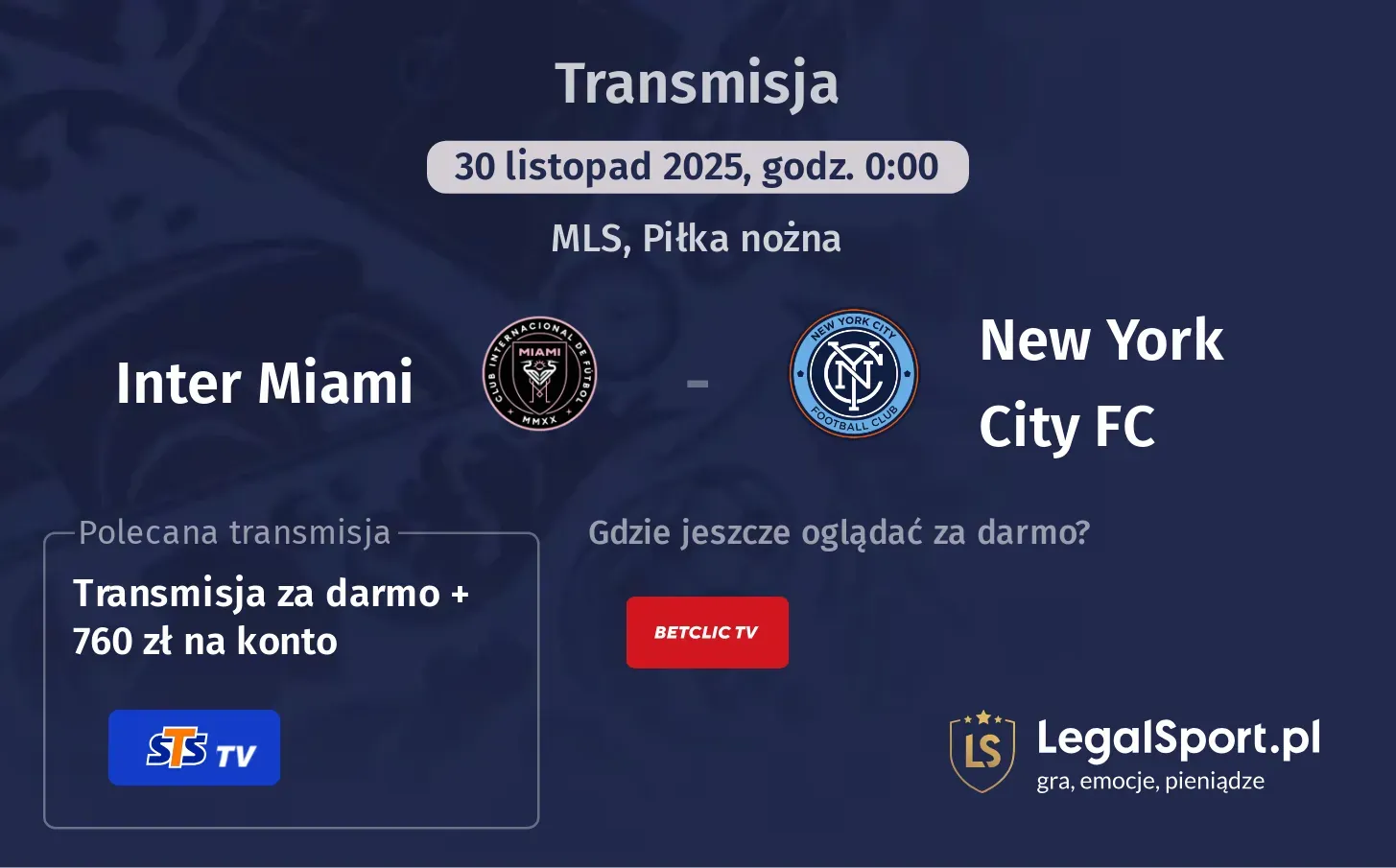 Inter Miami - New York City FC Transmisje