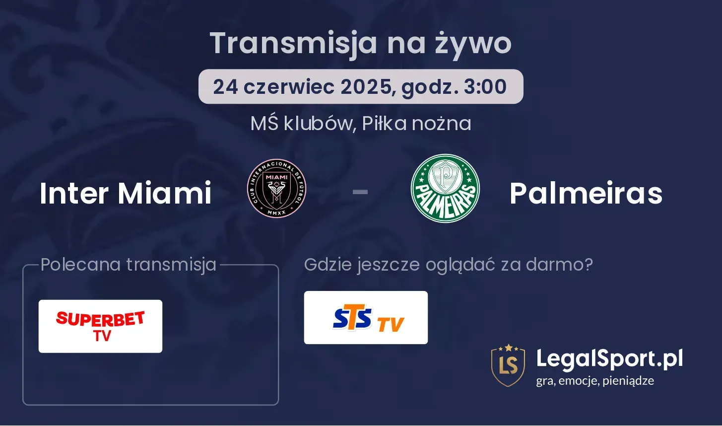 Inter Miami - Palmeiras gdzie oglądać?