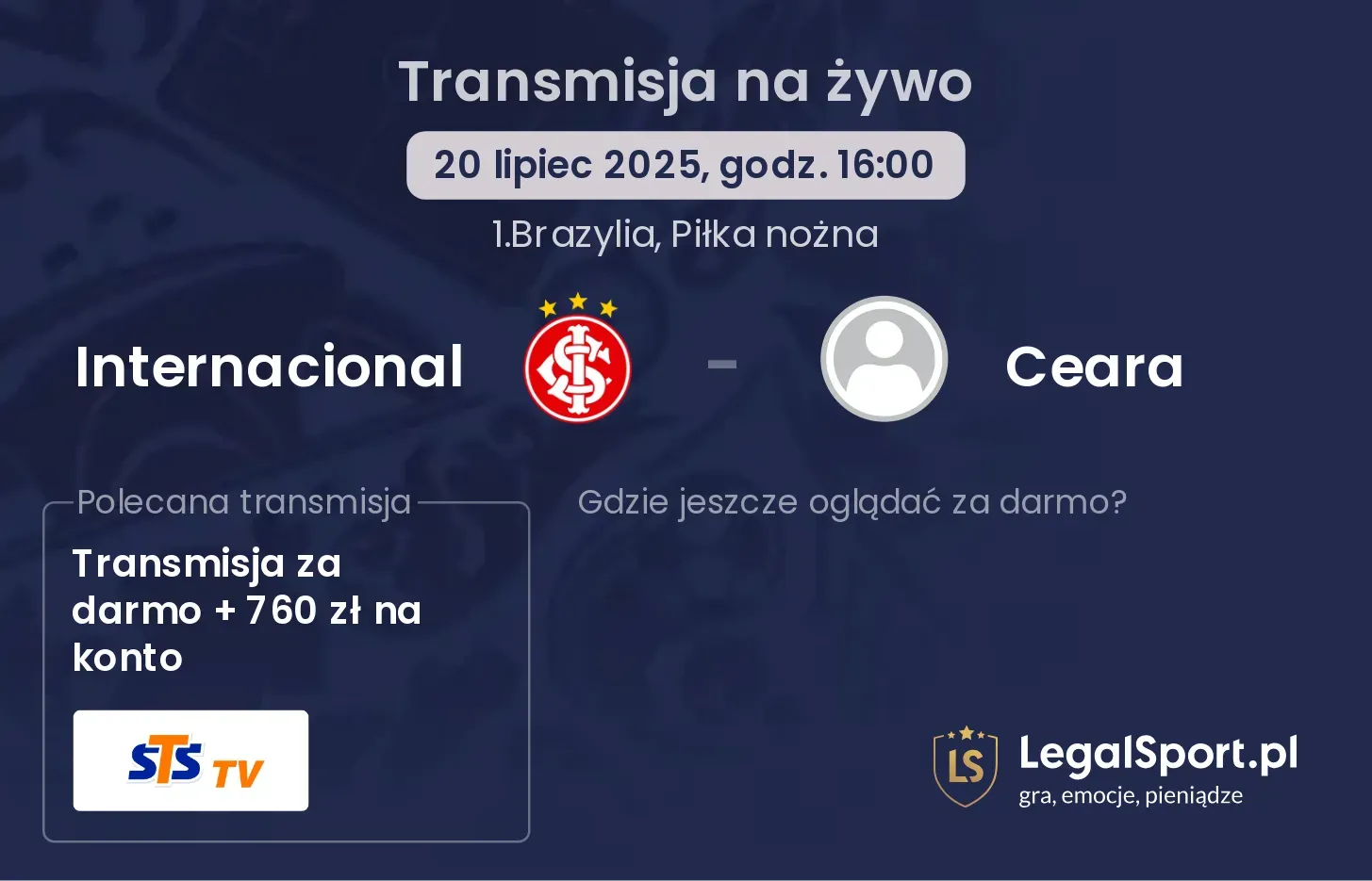 Internacional - Ceara gdzie oglądać?